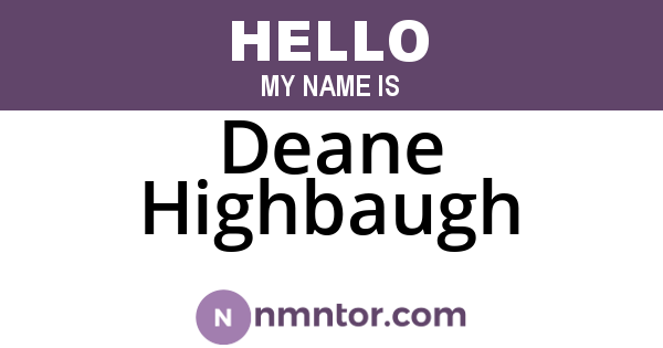 Deane Highbaugh