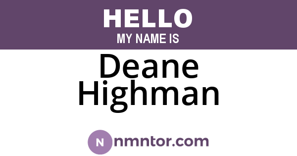 Deane Highman