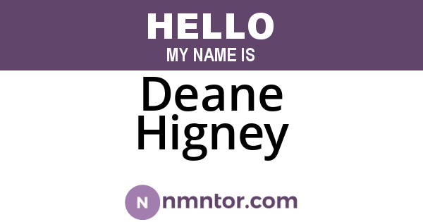 Deane Higney