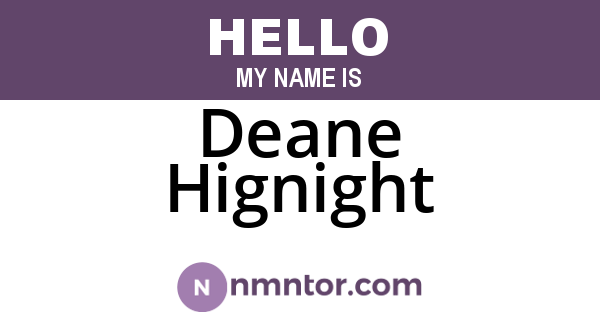 Deane Hignight
