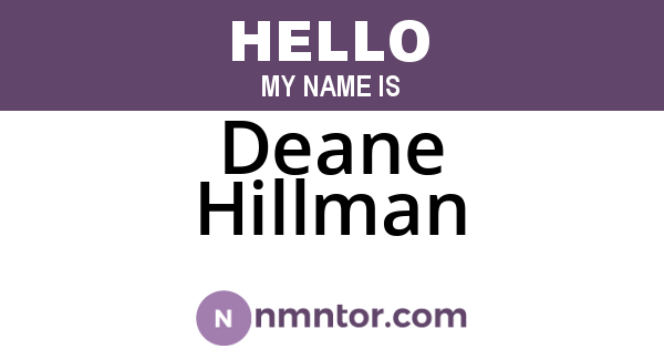 Deane Hillman