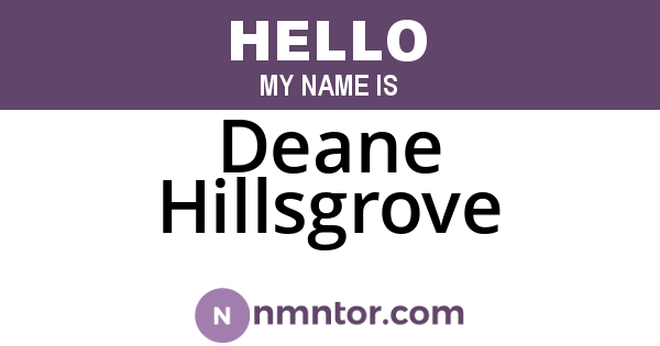 Deane Hillsgrove