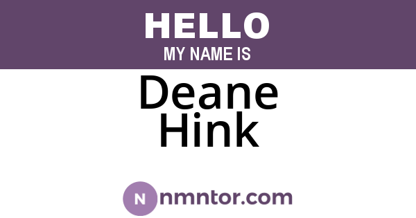 Deane Hink