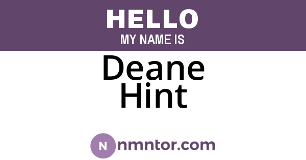 Deane Hint