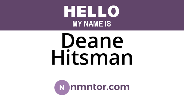 Deane Hitsman