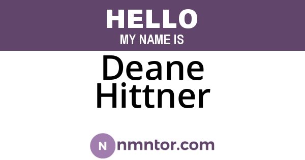 Deane Hittner