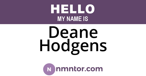 Deane Hodgens