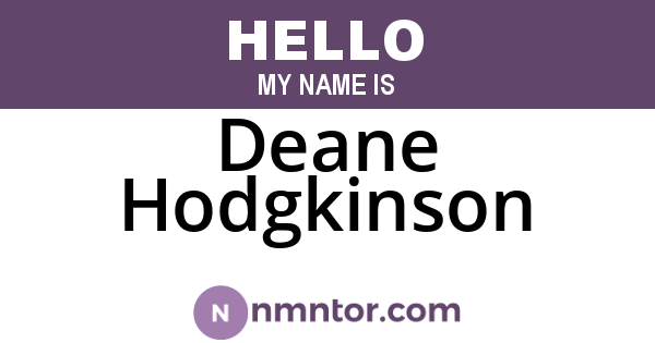 Deane Hodgkinson
