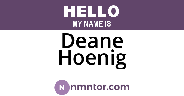 Deane Hoenig