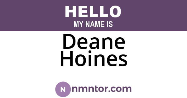 Deane Hoines