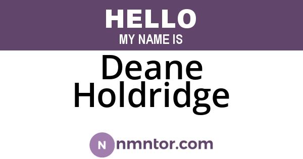 Deane Holdridge
