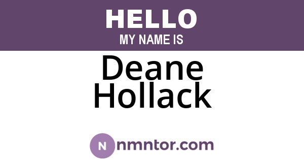 Deane Hollack