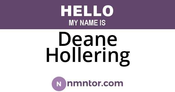 Deane Hollering