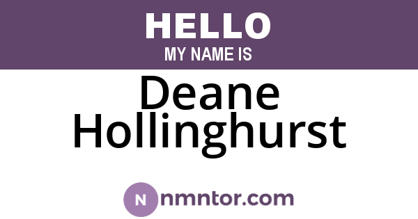 Deane Hollinghurst