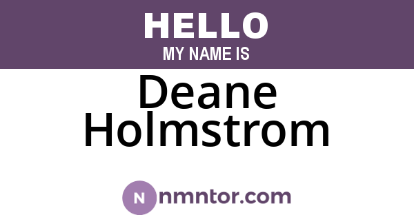 Deane Holmstrom