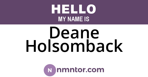 Deane Holsomback