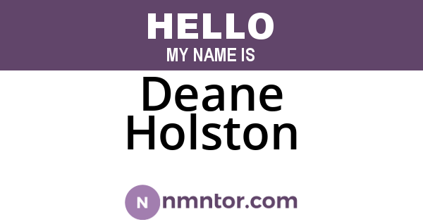 Deane Holston