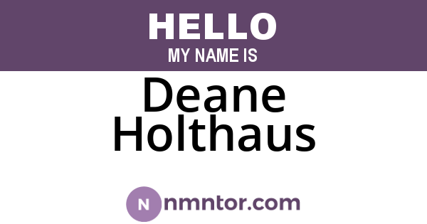 Deane Holthaus