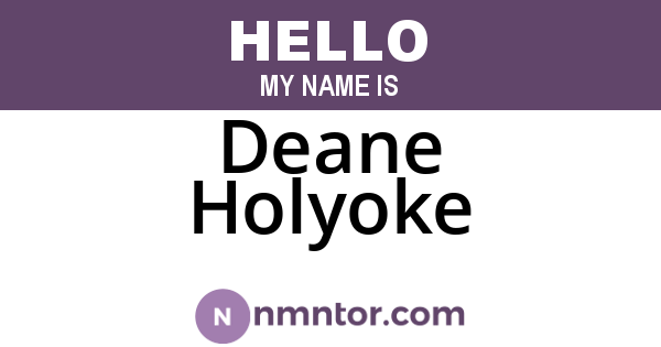 Deane Holyoke