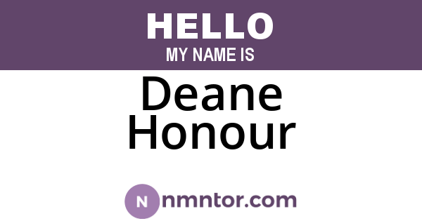 Deane Honour