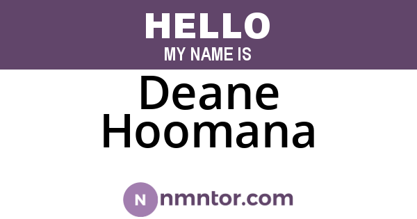 Deane Hoomana