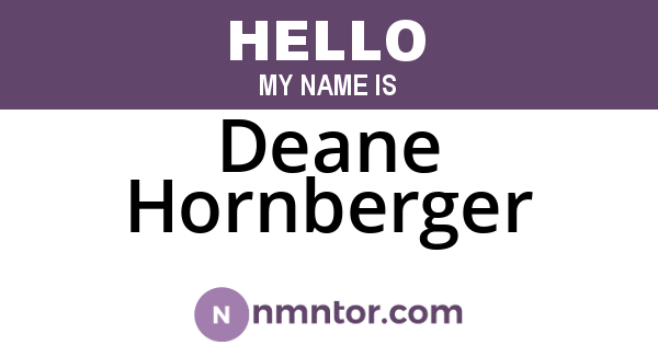 Deane Hornberger