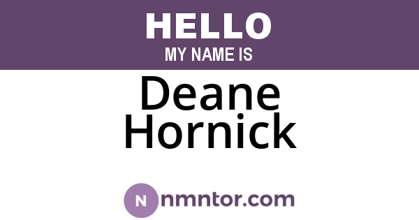Deane Hornick