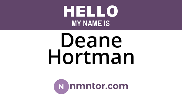 Deane Hortman