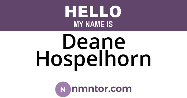 Deane Hospelhorn