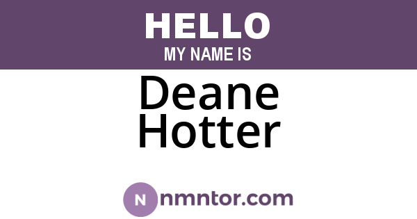 Deane Hotter