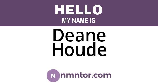 Deane Houde