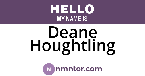 Deane Houghtling