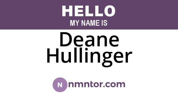 Deane Hullinger