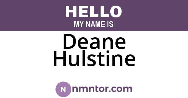 Deane Hulstine