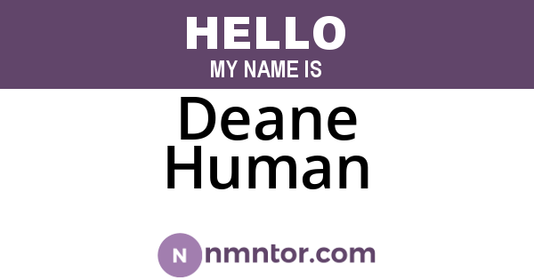 Deane Human