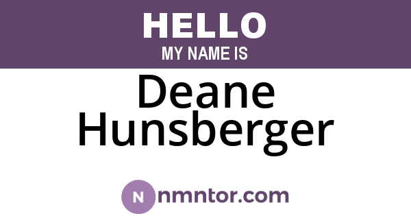 Deane Hunsberger