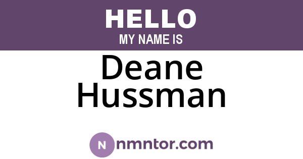Deane Hussman