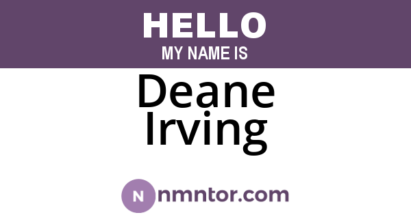 Deane Irving