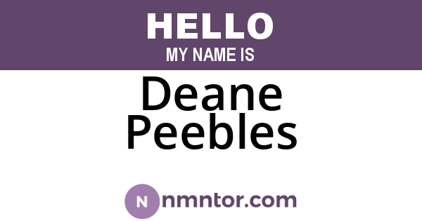 Deane Peebles