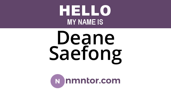 Deane Saefong