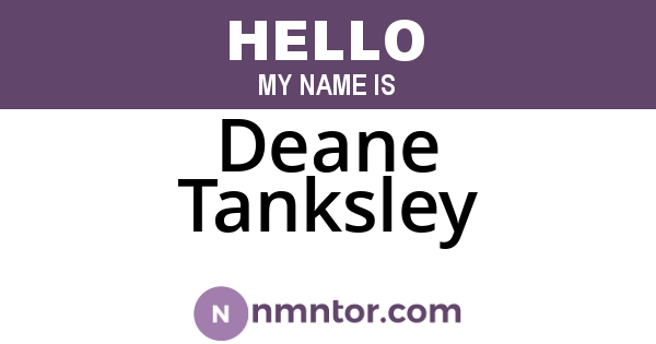 Deane Tanksley