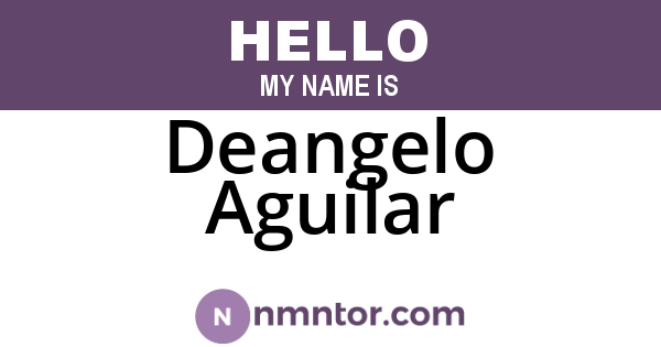 Deangelo Aguilar