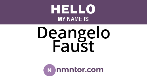 Deangelo Faust