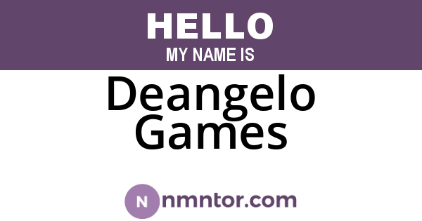 Deangelo Games