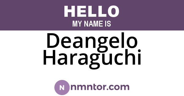 Deangelo Haraguchi