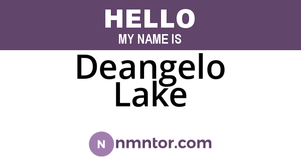 Deangelo Lake