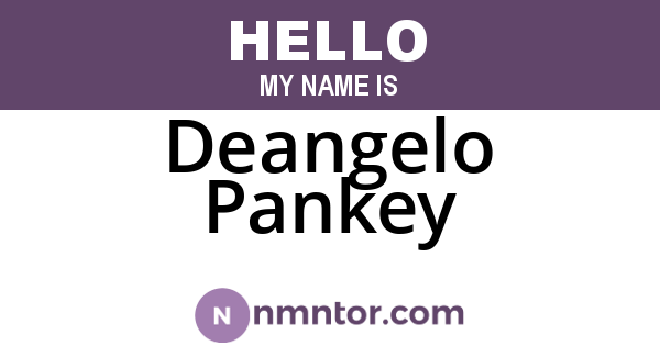 Deangelo Pankey