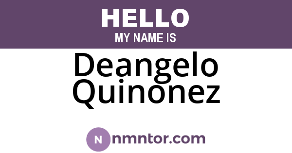 Deangelo Quinonez