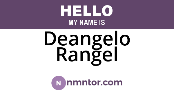 Deangelo Rangel