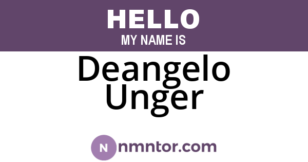 Deangelo Unger